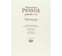 Poesía VIII. Mensaje (Obras. FERNANDO PESSOA)