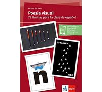 Poesía visual: 75 láminas para la clase de español. 75 Fotokarten und Beilage