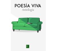 Poesía Viva: Antología