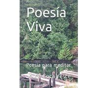 Poesía Viva: Poesía para meditar