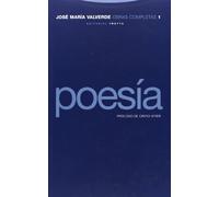 Poesía - Volumen 1 (Obras Completas de José María Valverde)