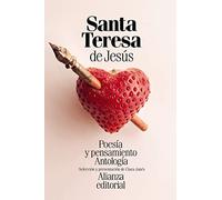 Poesía y pensamiento de santa Teresa de Jesús: Antología (El libro de bolsillo - Literatura)