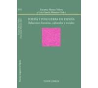 Poesia Y Posguerra En España: Relaciones Literarias Culturales Y Socia