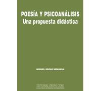 Poesía y Psicoanálisis: Una propuesta didáctica (Colección Extensión Universitaria)