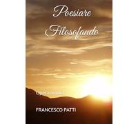 POESIARE FILOSOFANDO: Opera Omnia