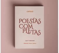 Poesías completas: 1 (Rhemata Textos Latinos)