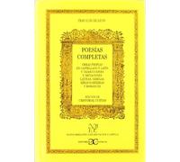Poesías completas - Fray Luis de León .: Obras Propias En Castellano y Latin y Traducciones E Imitaciones Latinas, Griegas, Biblico-Hebreas y Romances: 14 (NUEVA BIBLIOTECA DE ERUDICION Y CRITICA)