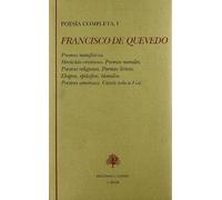 POESIAS COMPLETAS, I FRANCISCO DE QUEVEDO (CLASICOS ESPA?OLES)