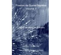 Poesias De Gumer Navarro Volume 1 (ebook)