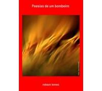 Poesias De Um Bombeiro (ebook)