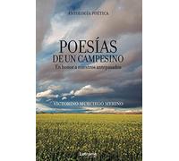 Poesías de un campesino. Antología poética: 01
