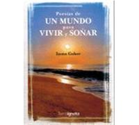 Poesías De Un Mundo Para Vivir Y Soñar