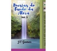 Poesias Do Fundo Da Alma Vol.03 (ebook)