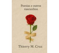 Poesias e outros rascunhos