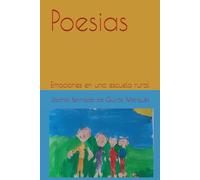Poesias: Emociones en una escuela rural