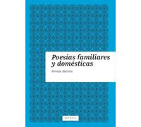 Poesías familiares y domésticas: (Una antología personal): 1 (Prúa)