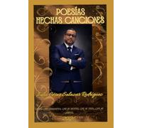 POESIAS HECHAS CANCIONES: Letras y musica del Corazon