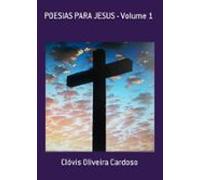Poesias Para Jesus - Volume 1 (ebook)