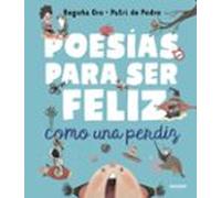 Poesías para ser feliz como una perdiz