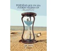 Poesías Que Un Día Fueron Paginas En Blanco