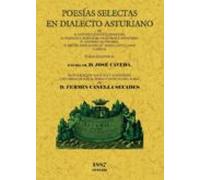 Poesias Selectas En Dialecto Asturiano (ed. Facsimil)