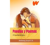 Poesías y Poemas: 177 poemas de amor.