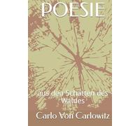 POESIE: aus den Schatten des Waldes