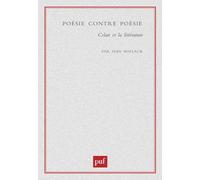 Poésie contre poésie.: Celan et la littérature