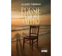 Poesie d’amore e altro