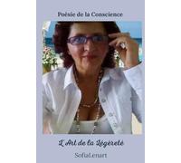 Poésie de la Conscience: L'Art de la Légèreté : Un carnet pour honorer ton corps et ton esprit (Poezja Świadomości Myśl Dnia (Tom1-4))
