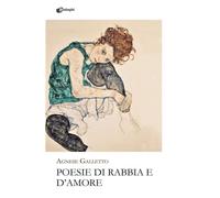 Poesie di rabbia e d'amore (Glifi)