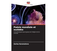 Poésie mondiale et ouzbèke: Caractéristiques typologiques de l'élégie et de la marsiya