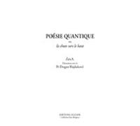 Poésie Quantique Ou La Chute Vers Le Haut (ebook)