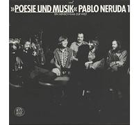 Poesie Und Musik - Pablo Neruda 1 (Ein Mensch Kam Zur Welt) [Vinilo]
