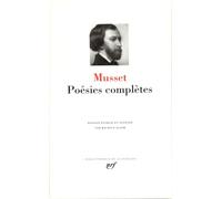 Poesies Completes. Premieres Poesies, Poesies Nouvelles, Poesies Complementaires