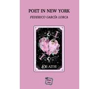 POET IN NEW YORK: Illustrated Edition
