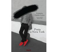 POETA A NOVA YORK | Federico García Lorca