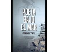 Poeta Bajo El Mar