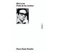 Poeta de les cendres | Pier Paolo Pasolini