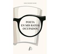 Poeta en mis ratos ocupados