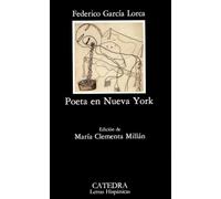 Poeta en Nueva York: 260 (Letras Hispánicas)