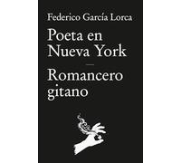 Poeta en Nueva York y Romancero Gitano
