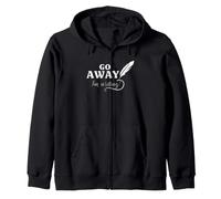 Poeta Escritor Go Away I'm Writing Funny Poetry Quill Quote Sudadera con Capucha