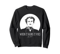Poeta Escritor PoE Juego de Palabras Cuando llueve Poes Literatura Sudadera