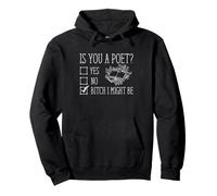 Poeta Escritor Sassy Poetry Humor Is You A Poet Bookish Cita Sudadera con Capucha