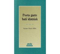 Poeta Gazte Bati Idatziak (Irakurgaiak)