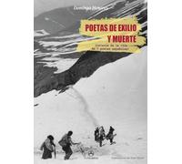 POETAS DE EXILIO Y MUERTE | Domingo De (santo) Henares Zafra