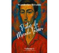Poetas Do Mundo Inteiro - I (ebook)