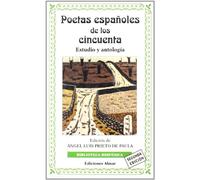 POETAS ESPA?OLES DE LOS CINCUENTA 2? EDIC (SIN COLECCION)
