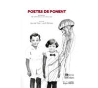 Poetes De Ponent: Antologia (de La Renaixença Als Nostres Dies)